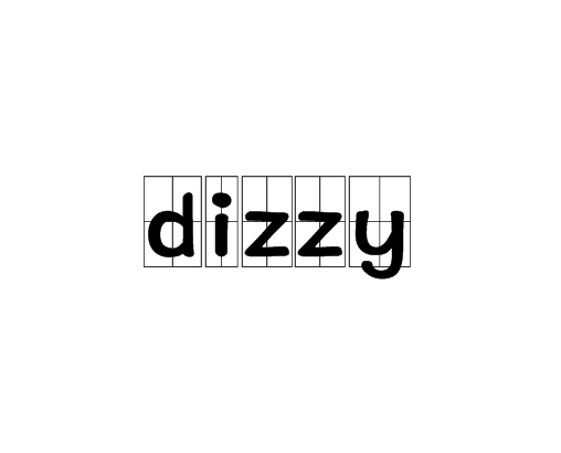 Dizzy