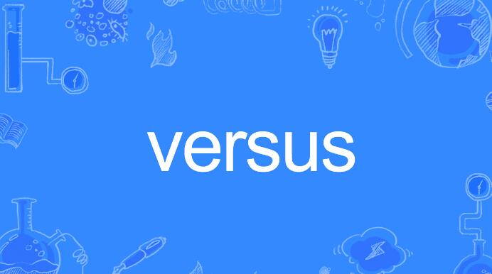versus