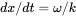 dx/dt=ω/k