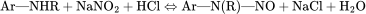 \rm Ar—NHR+NaNO_{2}+HCl\Leftrightarrow Ar—N(R)—NO+NaCl+H_{2}O