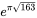 e^{\pi\sqrt{163}}