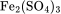 \rm{Fe_2(SO_4)_3}