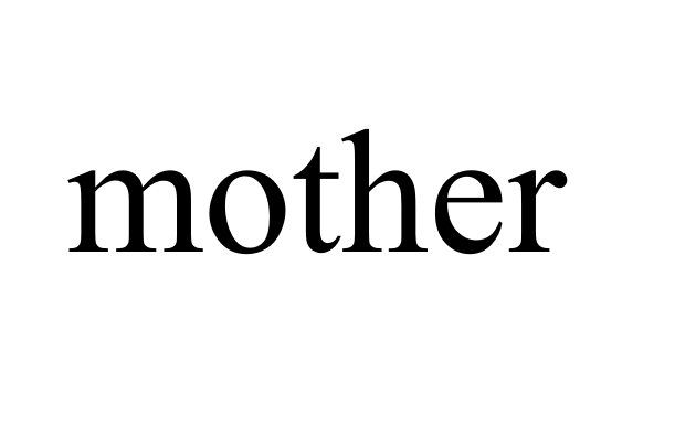 mother