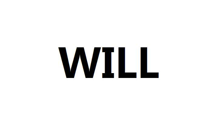 will