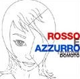 ROSSO E AZZURRO