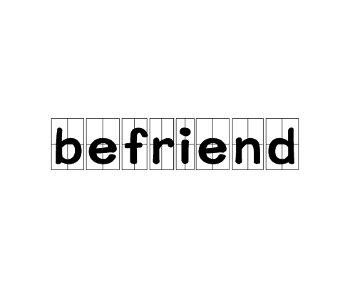 befriend