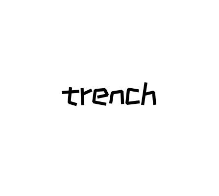 trench